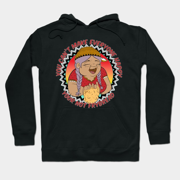 your not frybread Hoodie by theprivategallery